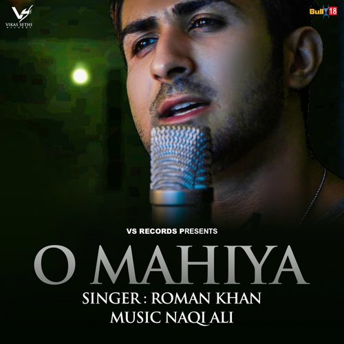 O Mahiya by Akash Mangat - Download on PagalFree