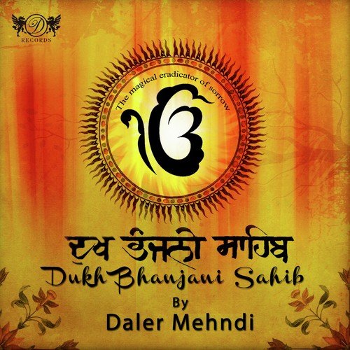 Dukh Bhanjani Sahib by Daler Mehndi - Download on PagalFree