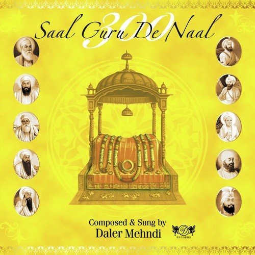 300 Saal Guru De Naal by Daler Mehndi - Download on PagalFree