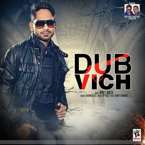Dubb Vich by Honey Mirza - Download on PagalFree
