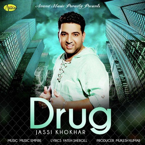 Drug by Jassi Khokhar - Download on PagalFree