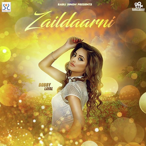 Zaildaarni by Bobby Layal - Download on PagalFree