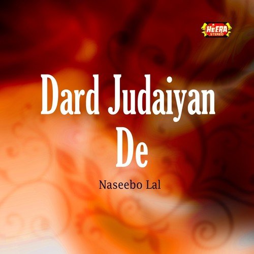 Takan Jadon Chan We by Naseebo Lal - Download on PagalFree