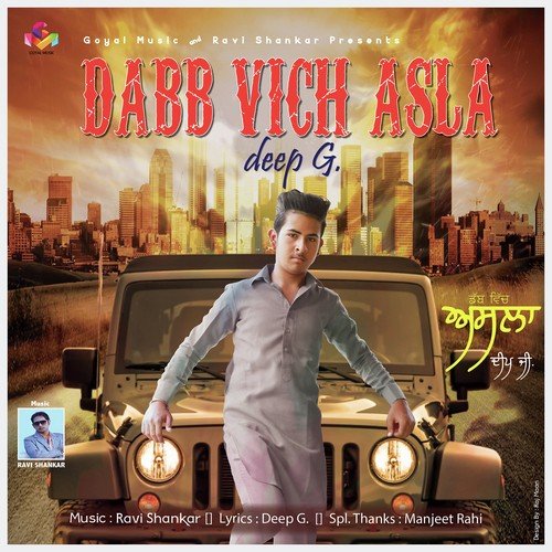 Dabb Vich Asla by Deep G - Download on PagalFree