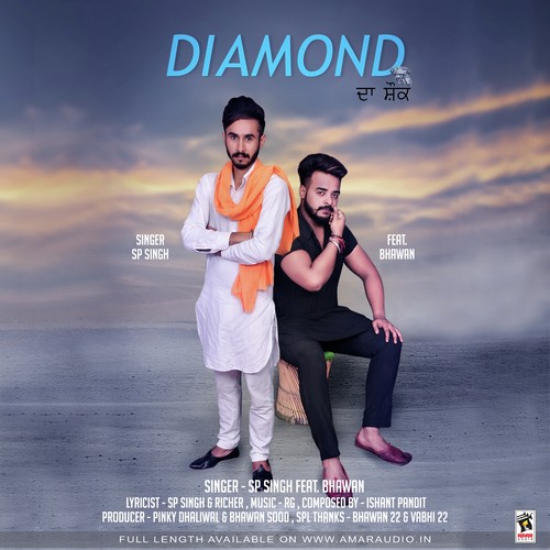 Diamond Da Shounk by SP Singh - Download on PagalFree