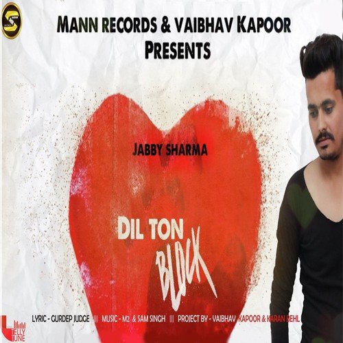 Dil Ton Block by Jabby Sharma - Download on PagalFree