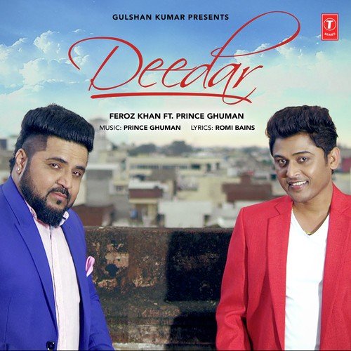 Deedar by Feroz Khan, Prince Ghuman - Download on PagalFree