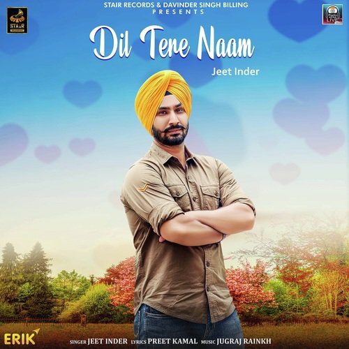 Dil Tere Naam by Kamal Kahlon - Download on PagalFree