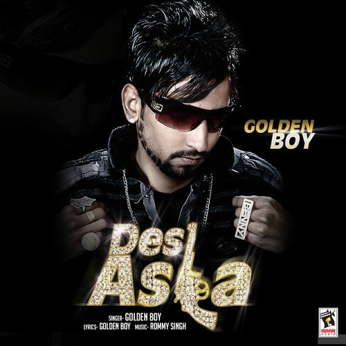 Desi Asla by Golden Boy - Download on PagalFree