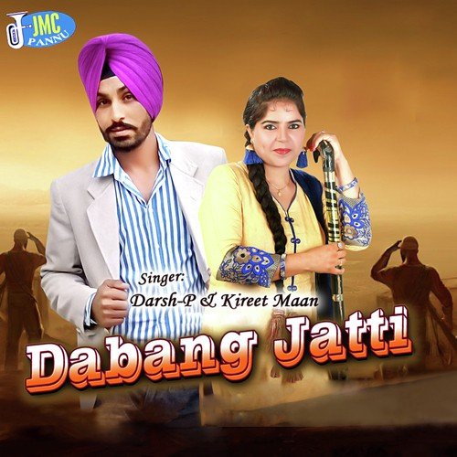 Dabang Jatti by Darsh P., Kirat Maan - Download on PagalFree