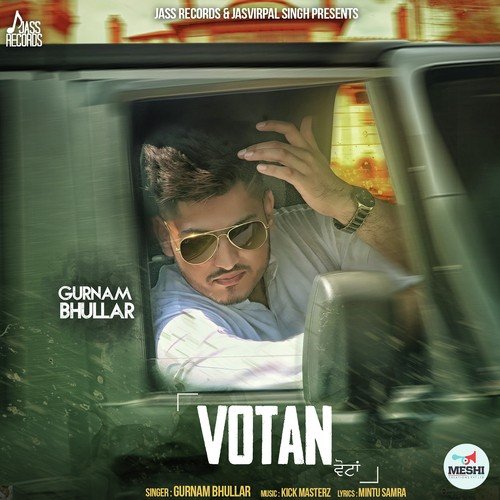 Votan by Kamal Khaira, Preet Hundal. Alfaaz - Download on PagalFree