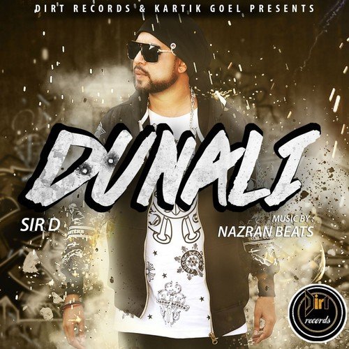 Dunali by Sir D - Download on PagalFree