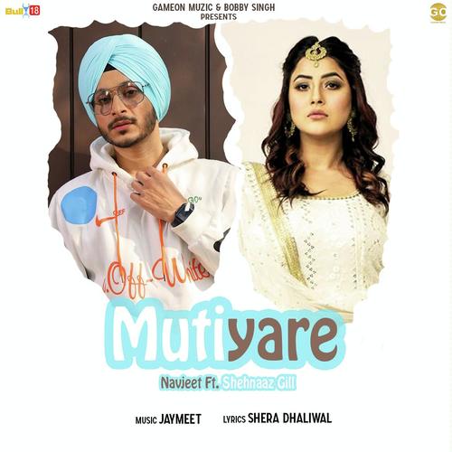 Mutiyare by Navjeet - Download on PagalFree
