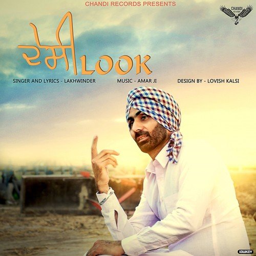 Desi Look by Lakhwinder - Download on PagalFree