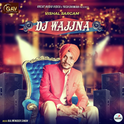 Dj Wajjna by Vishal Sargam - Download on PagalFree