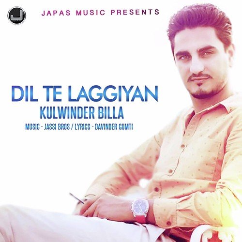 Dil Te Laggiyan by Kulwinder Billa - Download on PagalFree