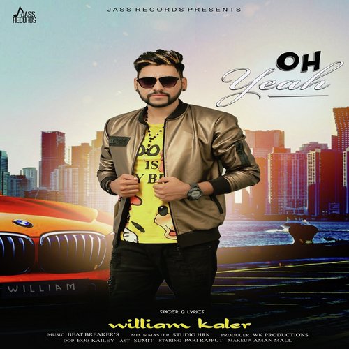 Oh Yeah by William Kaler - Download on PagalFree