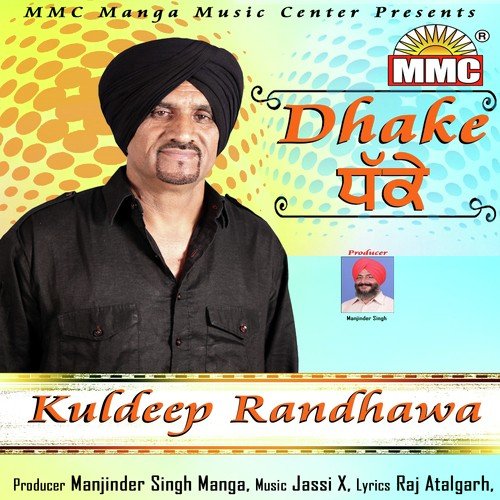 Dhake by Kuldeep Randhawa - Download on PagalFree