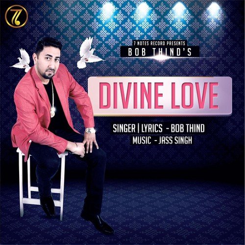 Devine Love (feat. Jass Singh) by Bob Thind, Jass Singh - Download on PagalFree