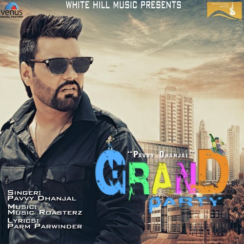 Grand Party by Zorawar Brar - Download on PagalFree