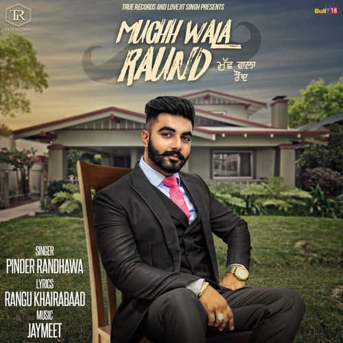 Muchh Wala Raund by Zorawar Brar - Download on PagalFree