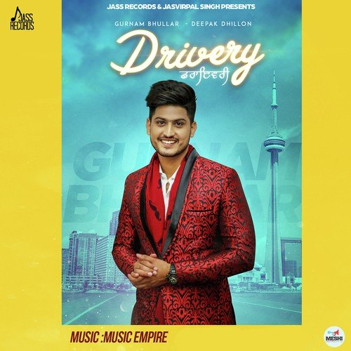 Drivery by Gurnam Bhullar, Deepak Dhillon - Download on PagalFree