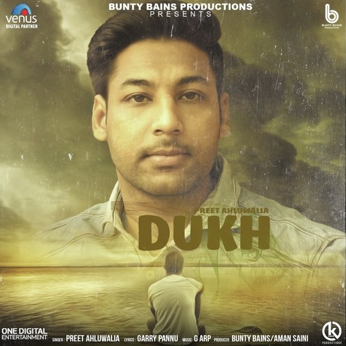 Dukh by Preet Ahluwalia - Download on PagalFree