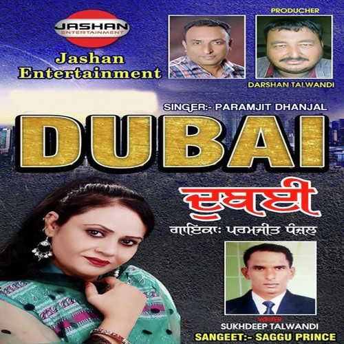 Dubai by Paramjit Dhanjal - Download on PagalFree