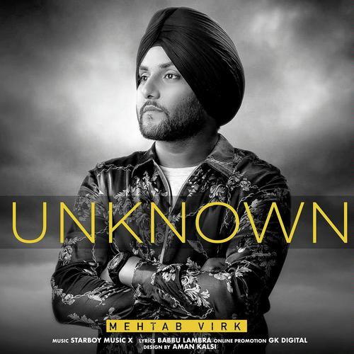 Unknown by Mehtab Virk - Download on PagalFree