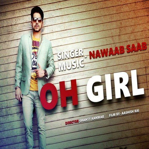 Oh Girl by Anshul Gulati - Download on PagalFree