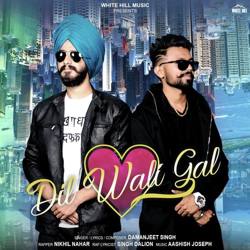 Dil Wali Gal by Nav Sandhu - Download on PagalFree