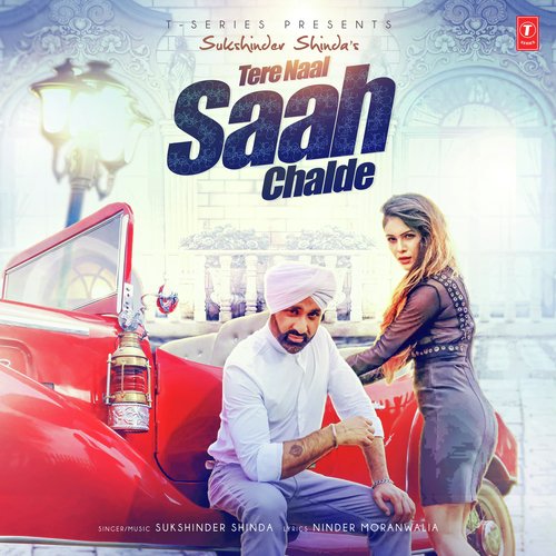 Tere Naal Saah Chalde by Mankirt Aulakh, MixSingh - Download on PagalFree