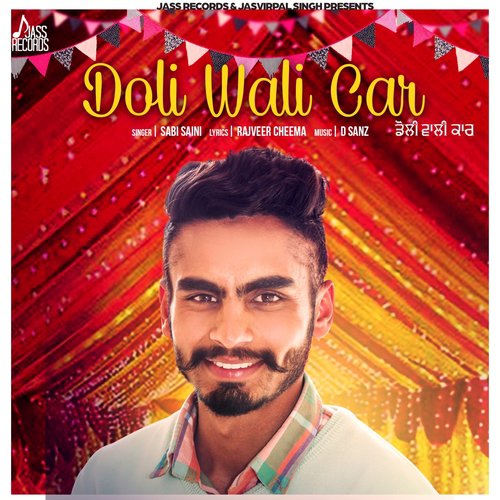 Doli Wali Car by Sabi Saini - Download on PagalFree