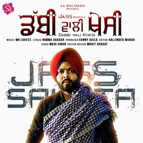 Dabbi Wali Khesi by Jass Sahota - Download on PagalFree