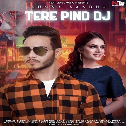 Tere Pind DJ by Anmol Preet - Download on PagalFree