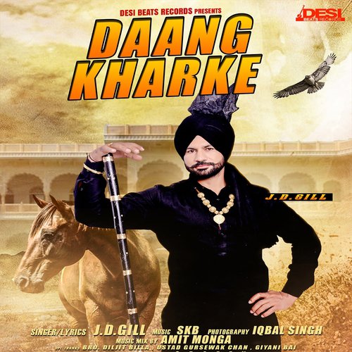 Daang Kharke by J.D. Gill - Download on PagalFree
