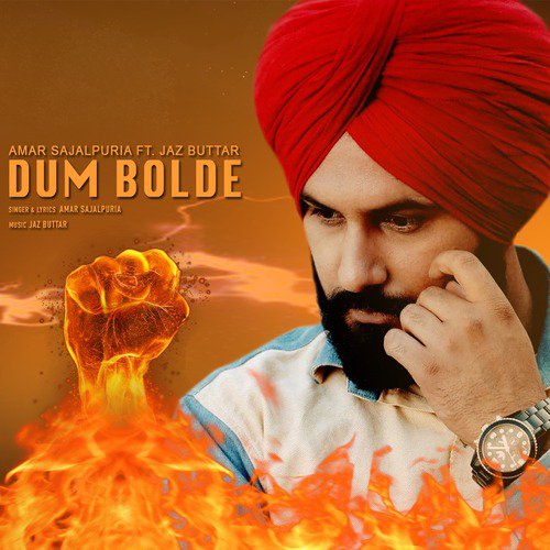 Dum Bolde by Amar Sajaalpuria, Jaz Buttar - Download on PagalFree