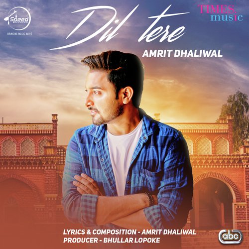 Dil Tere by Amrit Dhaliwal - Download on PagalFree