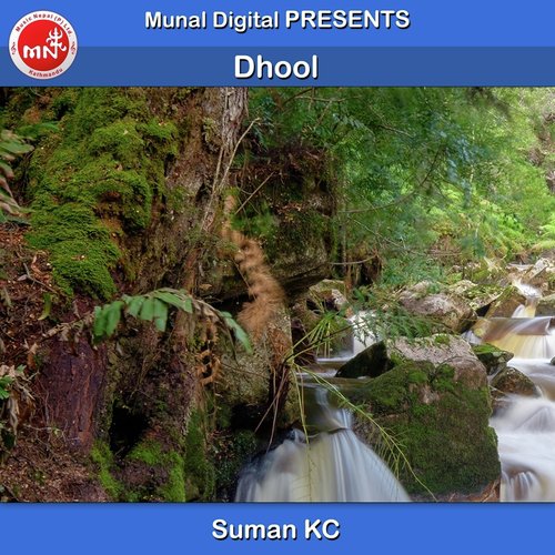 Dhool by Suman KC - Download on PagalFree
