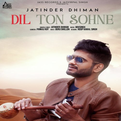 Dil Ton Sohne by Jatinder Dhiman - Download on PagalFree