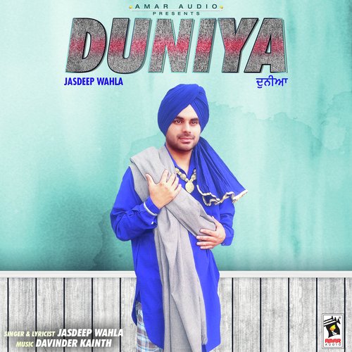 Duniya by Jasdeep Wahla - Download on PagalFree