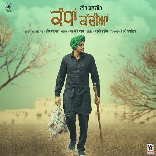 Kandha Kachiaan by Veet Baljit - Download on PagalFree