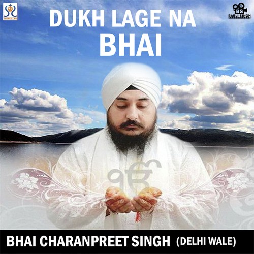 Sab Kich Janda by Bhai Charanpreet Singh, Bhai Charanpreet Singh - Download on PagalFree