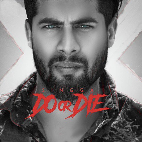 Do or Die by Singga - Download on PagalFree