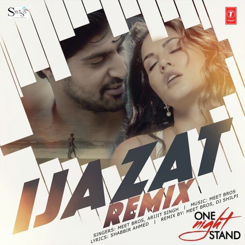 Ijazat-Remix by Tanishk Bagchi, Arijit Singh, Asees Kaur - Download on PagalFree