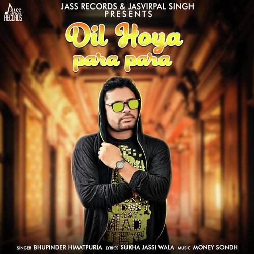 Dil Hoya Para Para by Bhupinder Himatpuria - Download on PagalFree