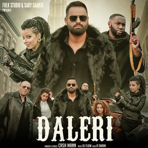 Daleri by CASH MANN - Download on PagalFree