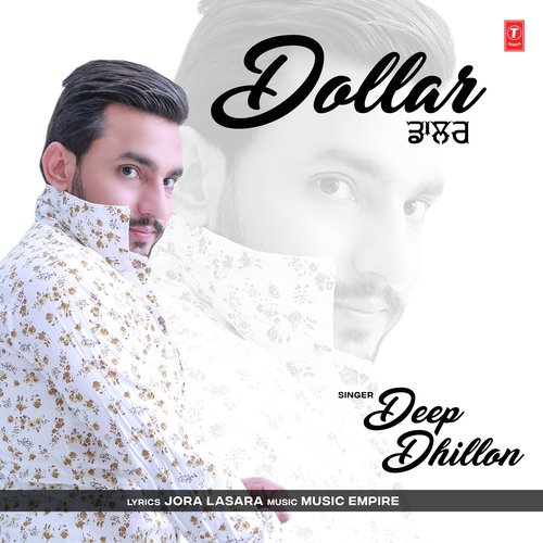Dollar by Deep Dhillon - Download on PagalFree