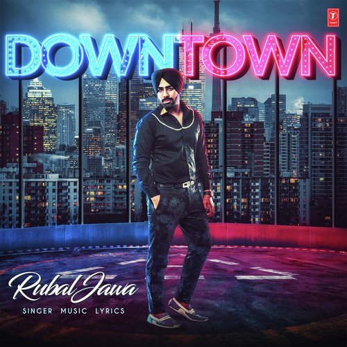 Down Town by Rubal Jawa - Download on PagalFree