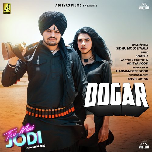Dogar (From Teri Meri Jodi) by Sidhu Moosewala, Byg Byrd - Download on PagalFree